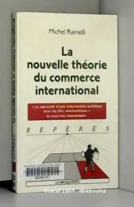 La nouvelle théorie du commerce international