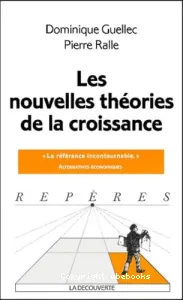 Les nouvelles théories de la croissance