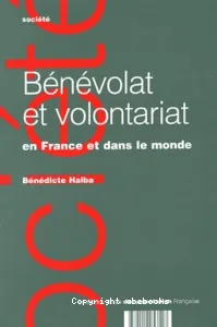 Bénévolat et volontariat en France et dans le monde