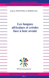 Les langues africaines et créoles face à leur avenir