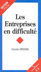 Les entreprises en difficulté