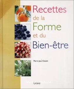 Recettes de la forme et du bien-être