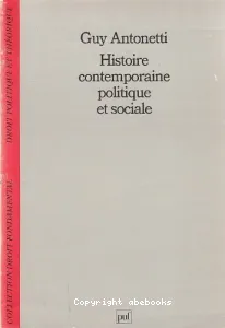 Histoire contemporaine politique et sociale