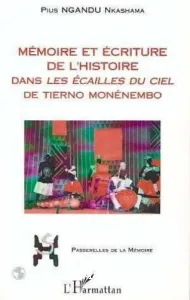 Mémoire et écriture de l'histoire dans 