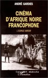 Cinéma d'Afrique noire francophone