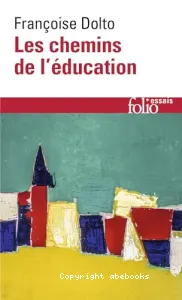 Les chemins de l'éducation