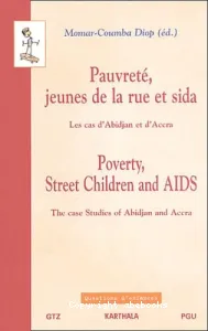 Pauvreté, jeunes de la rue et sida