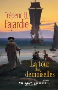 La tour des demoiselles