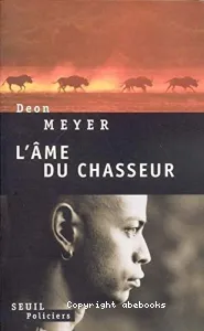 L'âme du chasseur