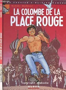 La colombe de la Place Rouge