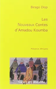 Les nouveaux contes d'Amadou Koumba