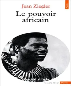 Le Pouvoir africain