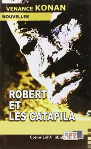 Robert et les Catapila