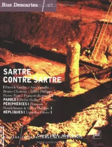 Sartre contre Sartre