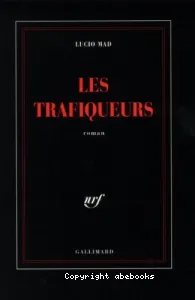 Les trafiqueurs