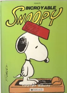 Incroyable Snoopy