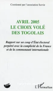 Avril 2005, le choix volé des Togolais