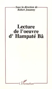 Lectures de l'oeuvre d'Hampaté Bâ