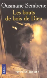 Les bouts de bois de Dieu