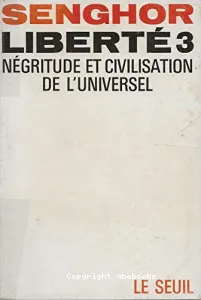 Négritude et civilisation de l'universel