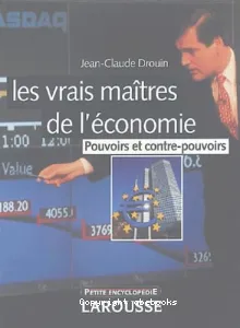 Les vrais maîtres de l'économie