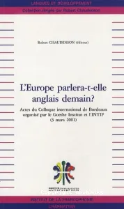 L'Europe parlera-t-elle anglais demain ?