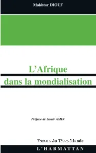 L'Afrique dans la mondialisation