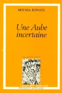 Une Aube incertaine