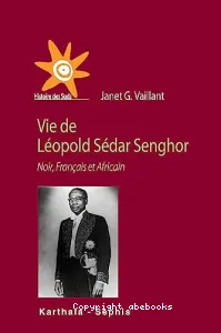 Vie de Léopold Sédar Senghor