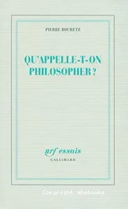 Qu'appelle-t-on philosopher ?