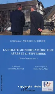 La stratégie nord-américaine après le 11 septembre