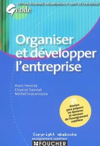 Organiser et développer l'entreprise