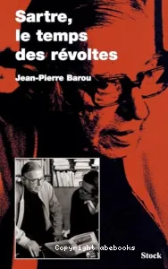 Sartre, le temps des révoltes