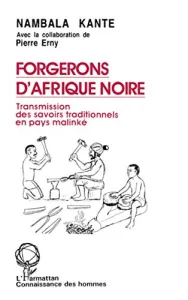 Forgerons d'Afrique noire