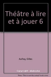 Théâtre à lire et à jouer