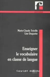 Enseigner le vocabulaire en classe de langue