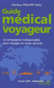 Guide médical du voyageur