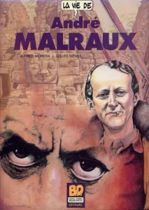 La Vie de André Malraux