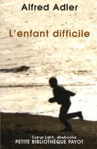 L'enfant difficile