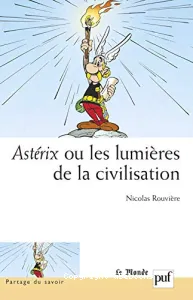 Astérix ou Les lumières de la civilisation