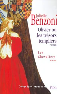 Olivier ou Les trésors templiers