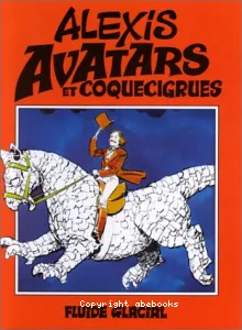 Avatars et coquecigrues