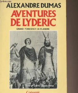 Aventures de Lydéric, grand forestier de Flandre