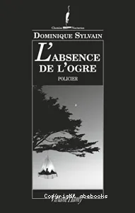 L'absence de l'ogre