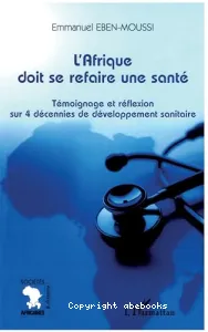 L'Afrique doit se refaire une santé