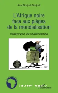 L'Afrique noire face aux pièges de la mondialisation