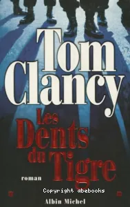 Les dents du tigre