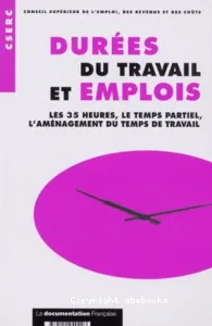 Durées du travail et emplois