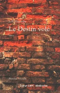 Le destin volé