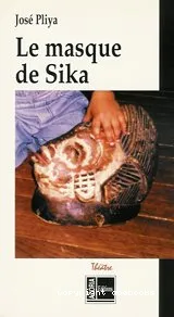 Le masque de Sika